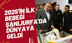 2025'in İlk Bebeği Şanlıurfa'da Dünyaya Geldi