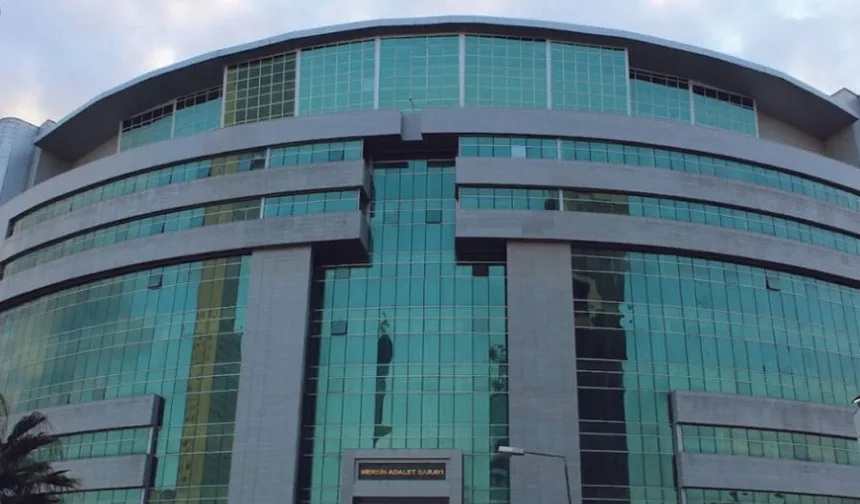 Mersin'de yargıya iki yeni idare mahkeme